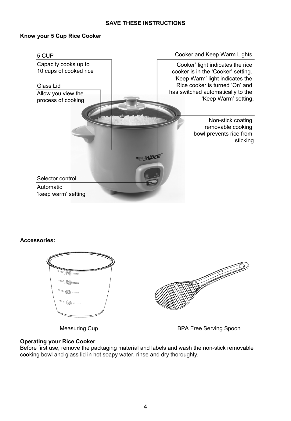 Save these instructions, Know your 5 cup rice cooker, Operating your rice cooker | E-Ware EW-92214-I User Manual | Page 4 / 7