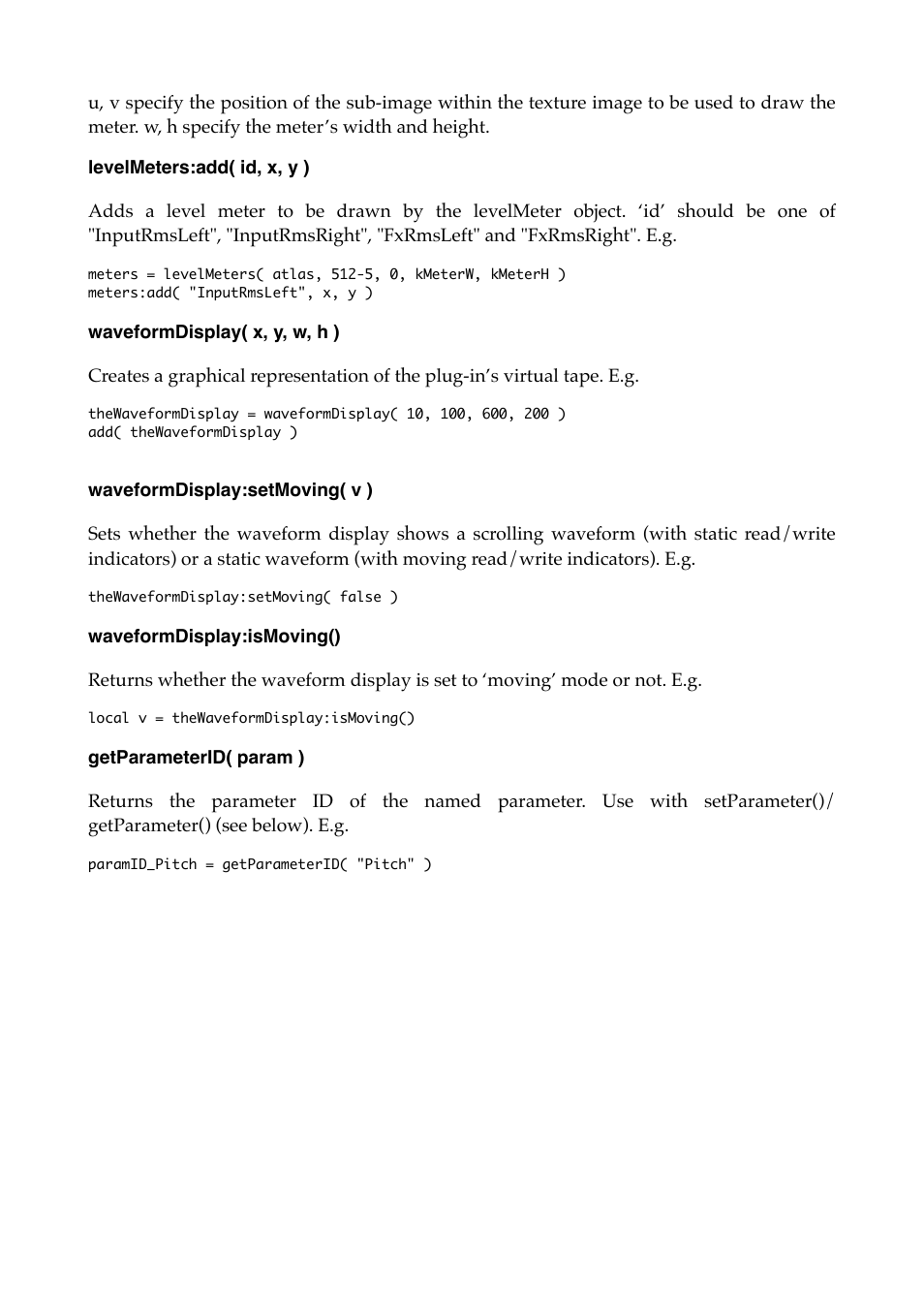 Levelmeters:add( id, x, y ), Waveformdisplay( x, y, w, h ), Waveformdisplay:setmoving( v ) | Waveformdisplay:ismoving(), Getparameterid( param ) | Expert Sleepers Augustus Loop v2.4.1 User Manual | Page 51 / 78