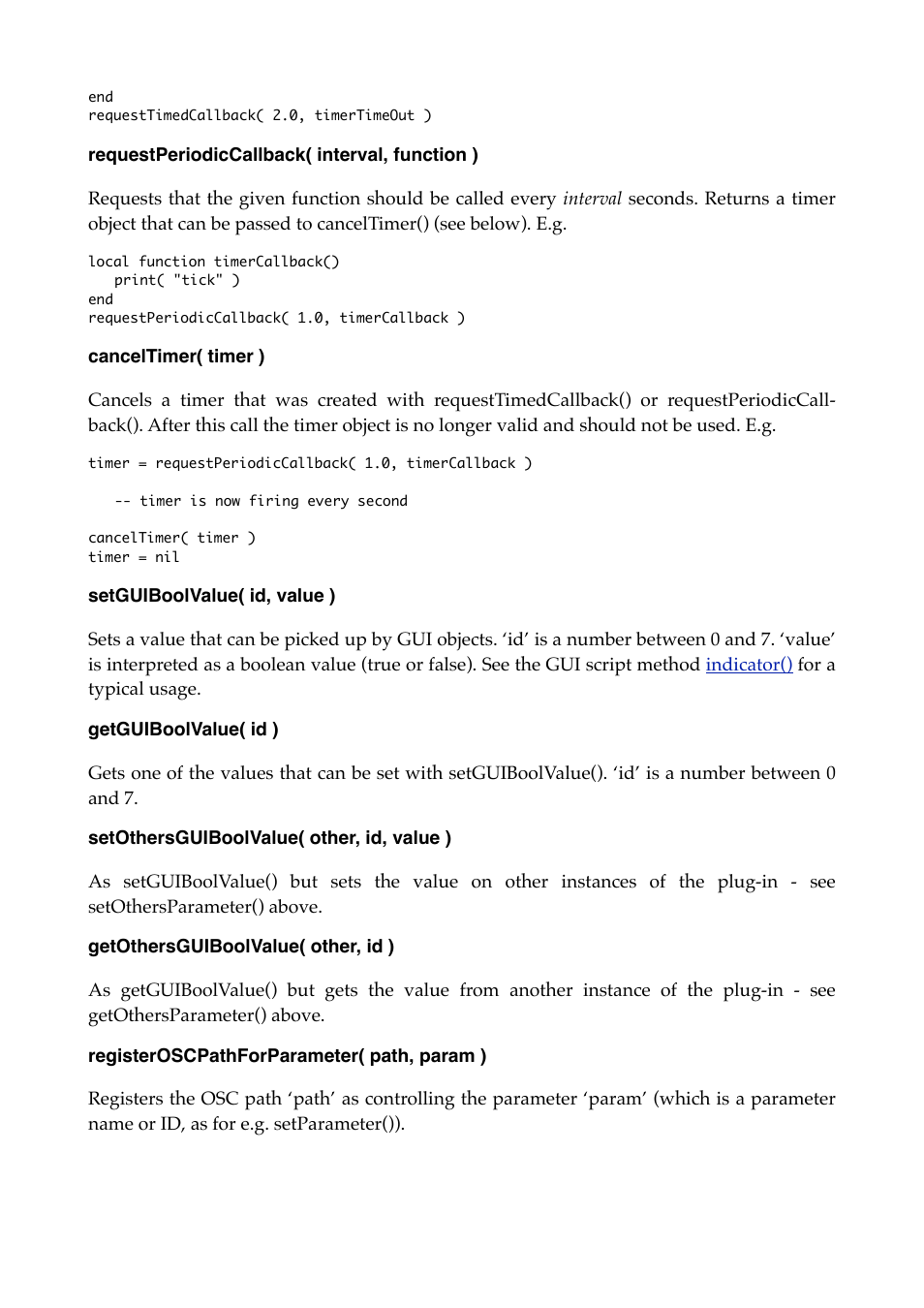Requestperiodiccallback( interval, function ), Canceltimer( timer ), Setguiboolvalue( id, value ) | Getguiboolvalue( id ), Setothersguiboolvalue( other, id, value ), Getothersguiboolvalue( other, id ), Registeroscpathforparameter( path, param ) | Expert Sleepers Augustus Loop v2.4.1 User Manual | Page 65 / 78