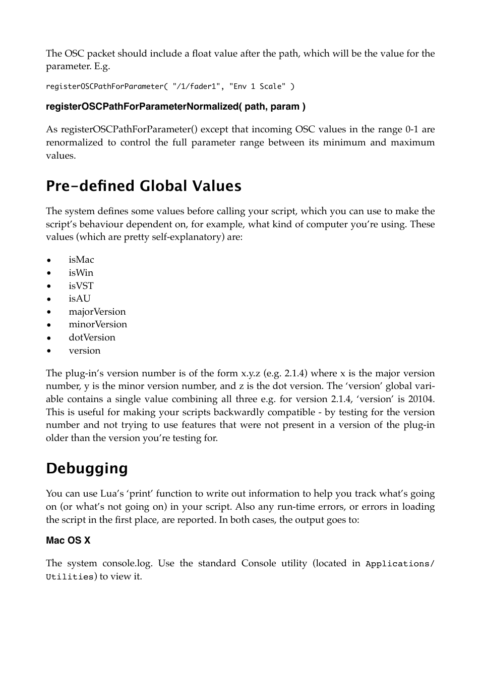 Pre-defined global values, Debugging, Mac os x | Expert Sleepers Augustus Loop v2.4.1 User Manual | Page 66 / 78