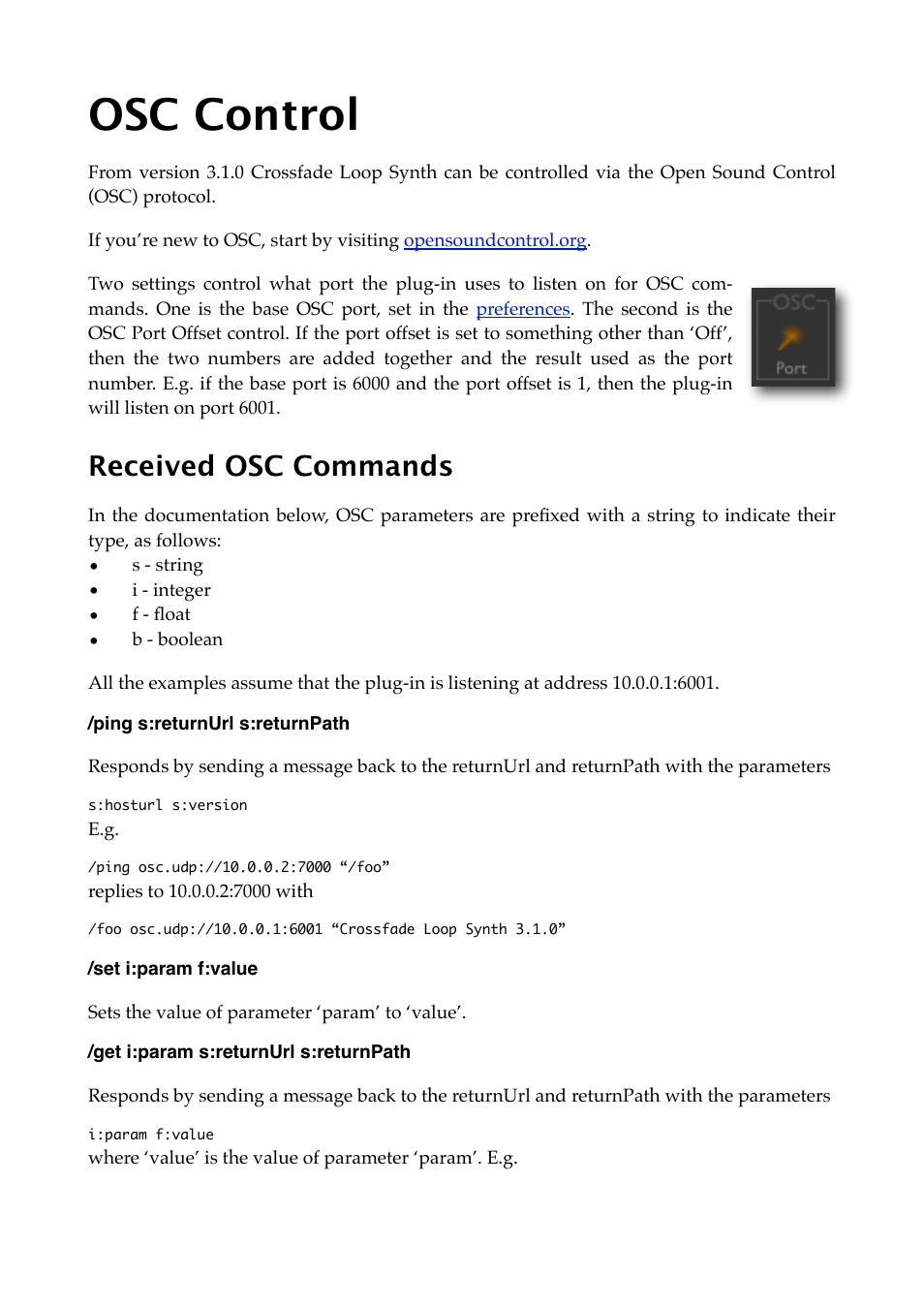 Osc control, Received osc commands, Ping s:returnurl s:returnpath | Set i:param f:value, Get i:param s:returnurl s:returnpath | Expert Sleepers Crossfade Loop Synth v3.2.0 User Manual | Page 22 / 38