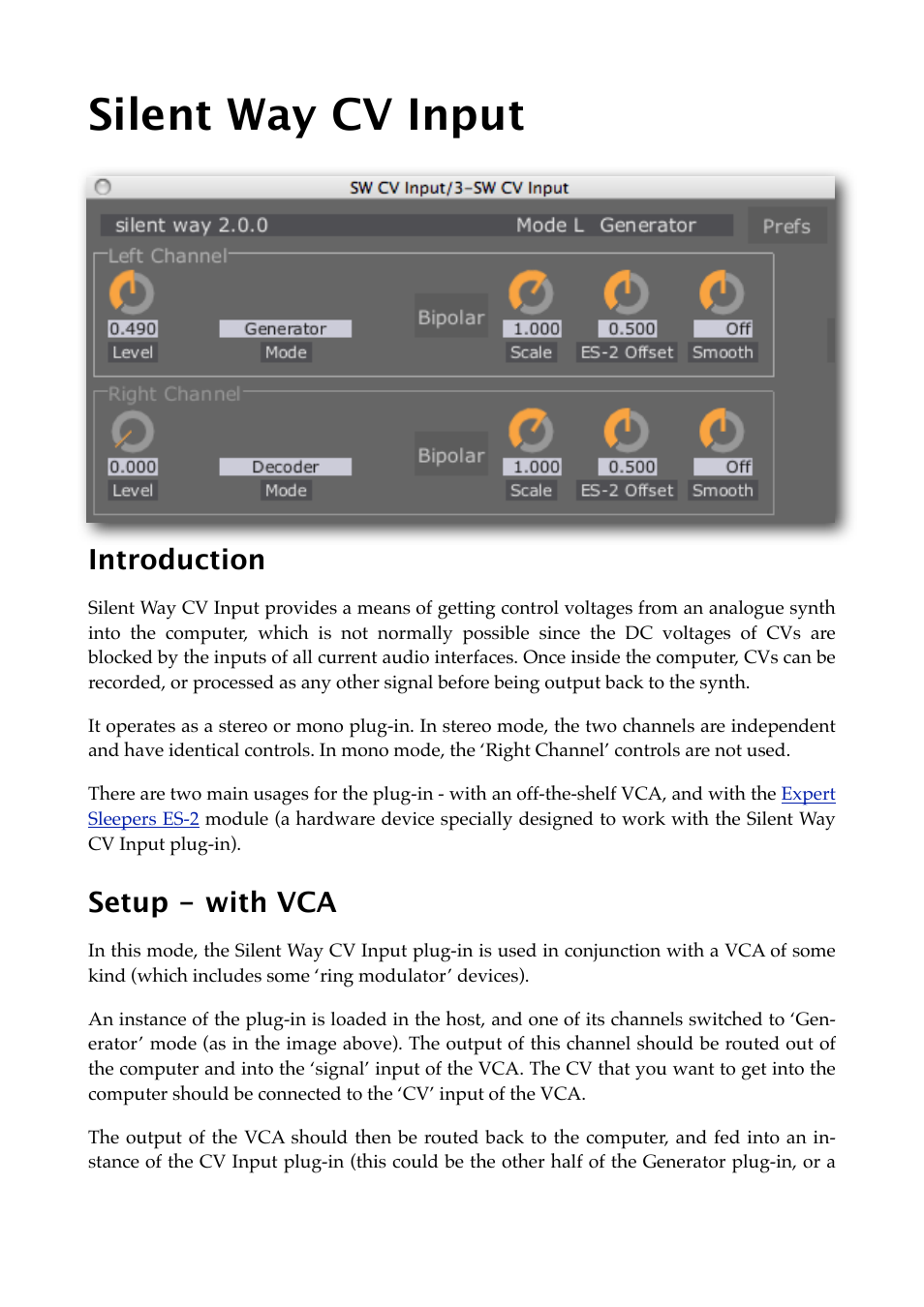 Silent way cv input, Introduction, Setup - with vca | Expert Sleepers Silent Way v2.4.3 User Manual | Page 26 / 123