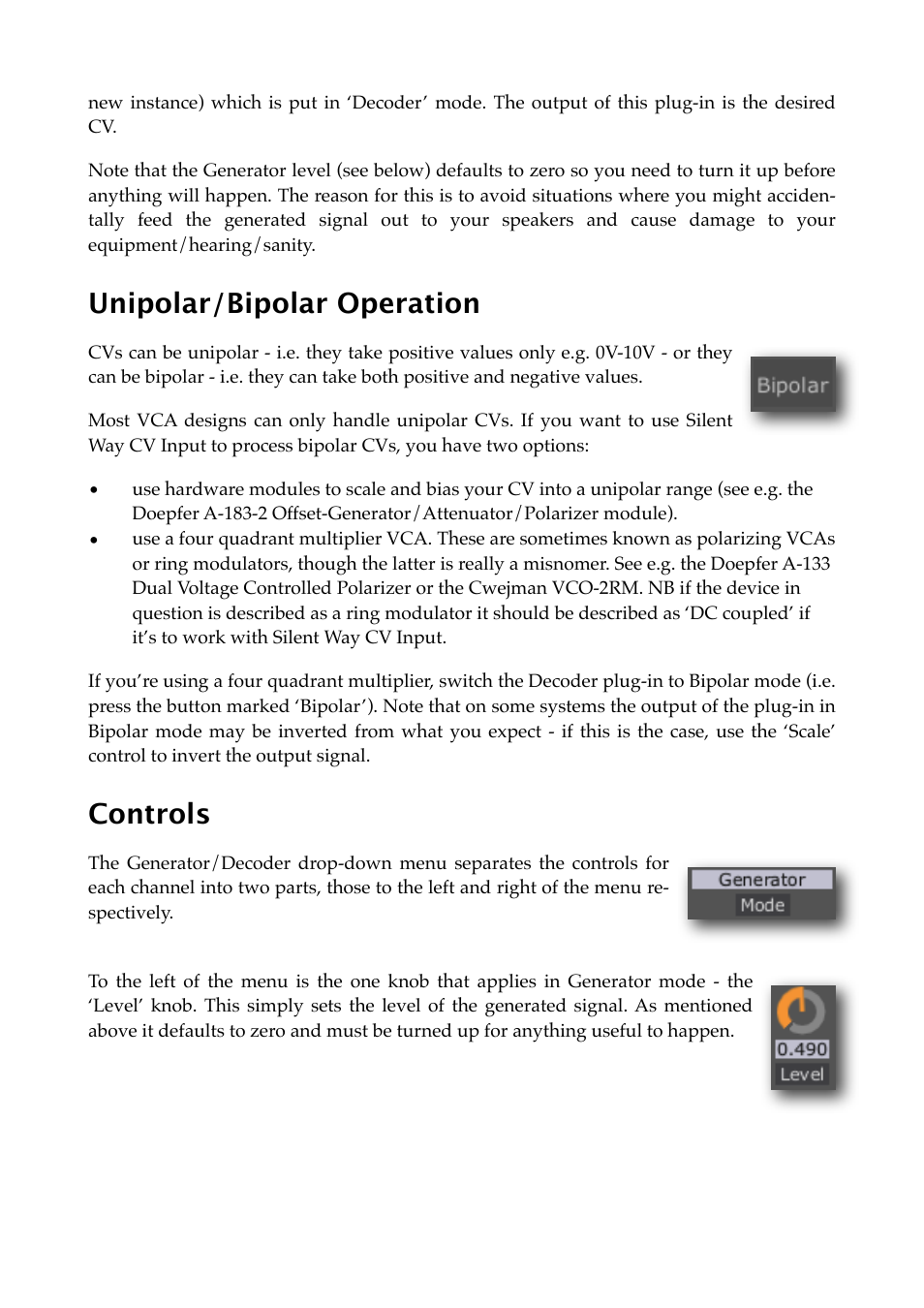 Unipolar/bipolar operation, Controls | Expert Sleepers Silent Way v2.4.3 User Manual | Page 27 / 123