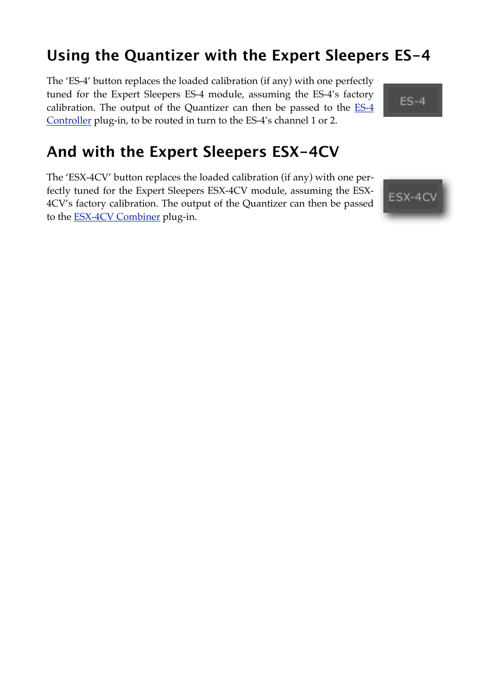 Using the quantizer with the expert sleepers es-4, And with the expert sleepers esx-4cv | Expert Sleepers Silent Way v2.4.3 User Manual | Page 75 / 123