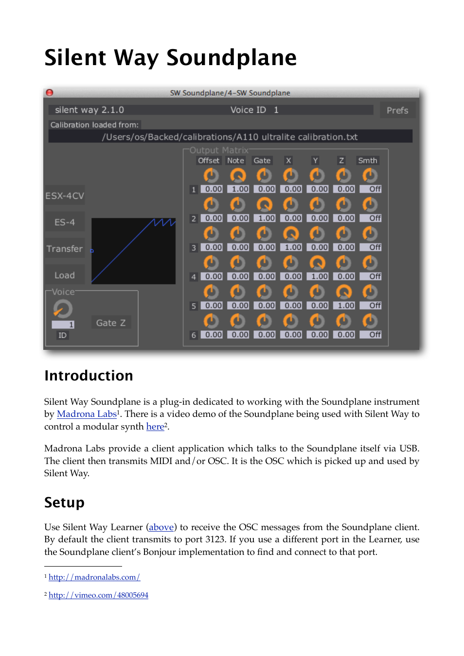 Silent way soundplane, Introduction, Setup | Soundplane | Expert Sleepers Silent Way v2.4.3 User Manual | Page 77 / 123