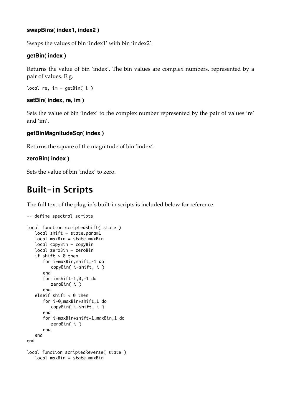 Swapbins( index1, index2 ), Getbin( index ), Setbin( index, re, im ) | Getbinmagnitudesqr( index ), Zerobin( index ), Built-in scripts | Expert Sleepers Spectral Conquest v1.0.0 User Manual | Page 18 / 25