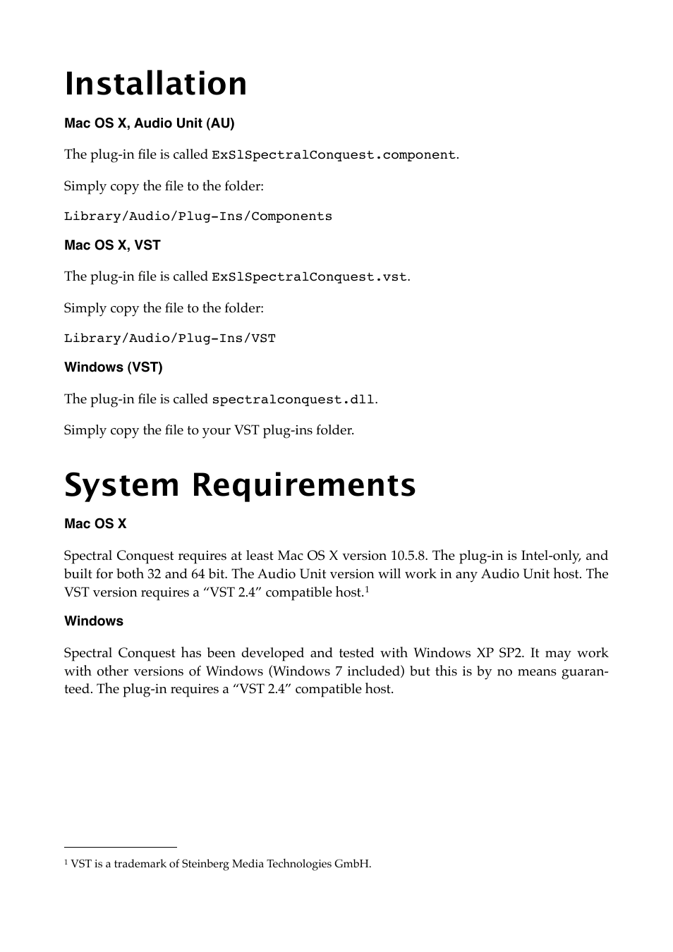 Installation, Mac os x, audio unit (au), Mac os x, vst | Windows (vst), System requirements, Mac os x, Windows | Expert Sleepers Spectral Conquest v1.0.0 User Manual | Page 7 / 25