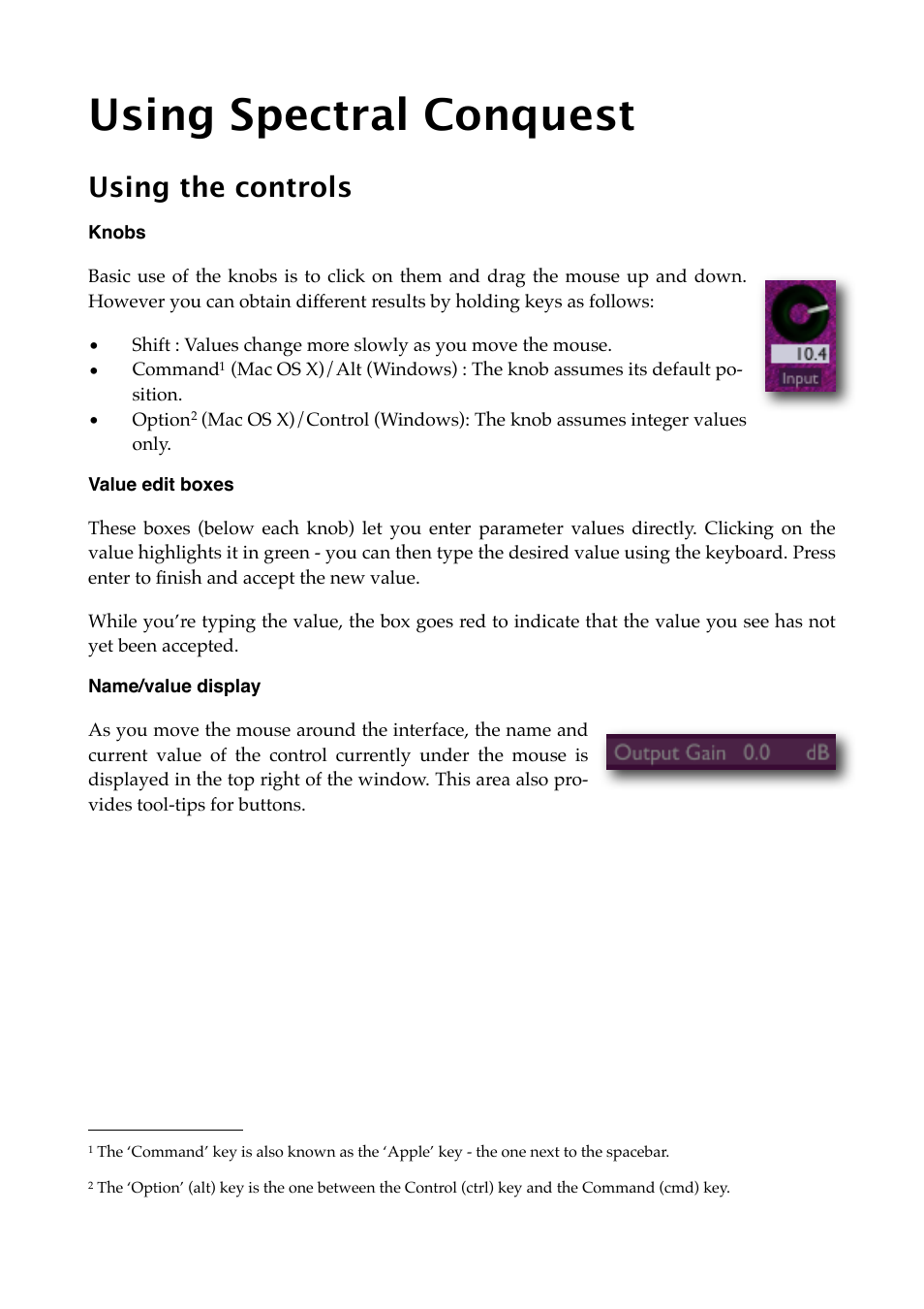 Using spectral conquest, Using the controls, Knobs | Value edit boxes, Name/value display | Expert Sleepers Spectral Conquest v1.0.0 User Manual | Page 9 / 25