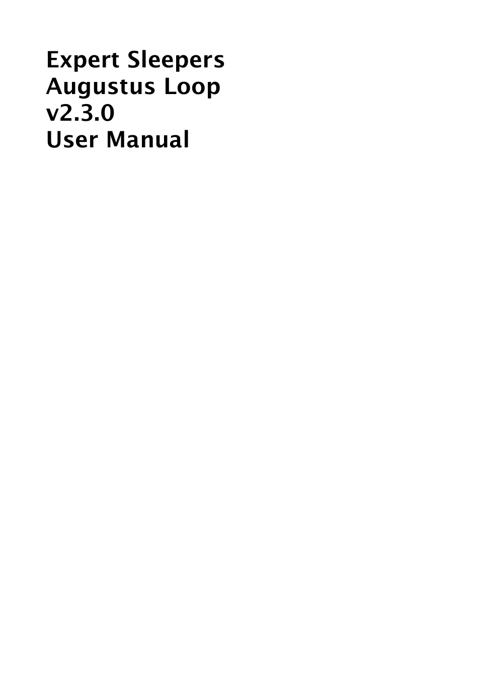 Expert Sleepers Augustus Loop v2.3.0 User Manual | 76 pages