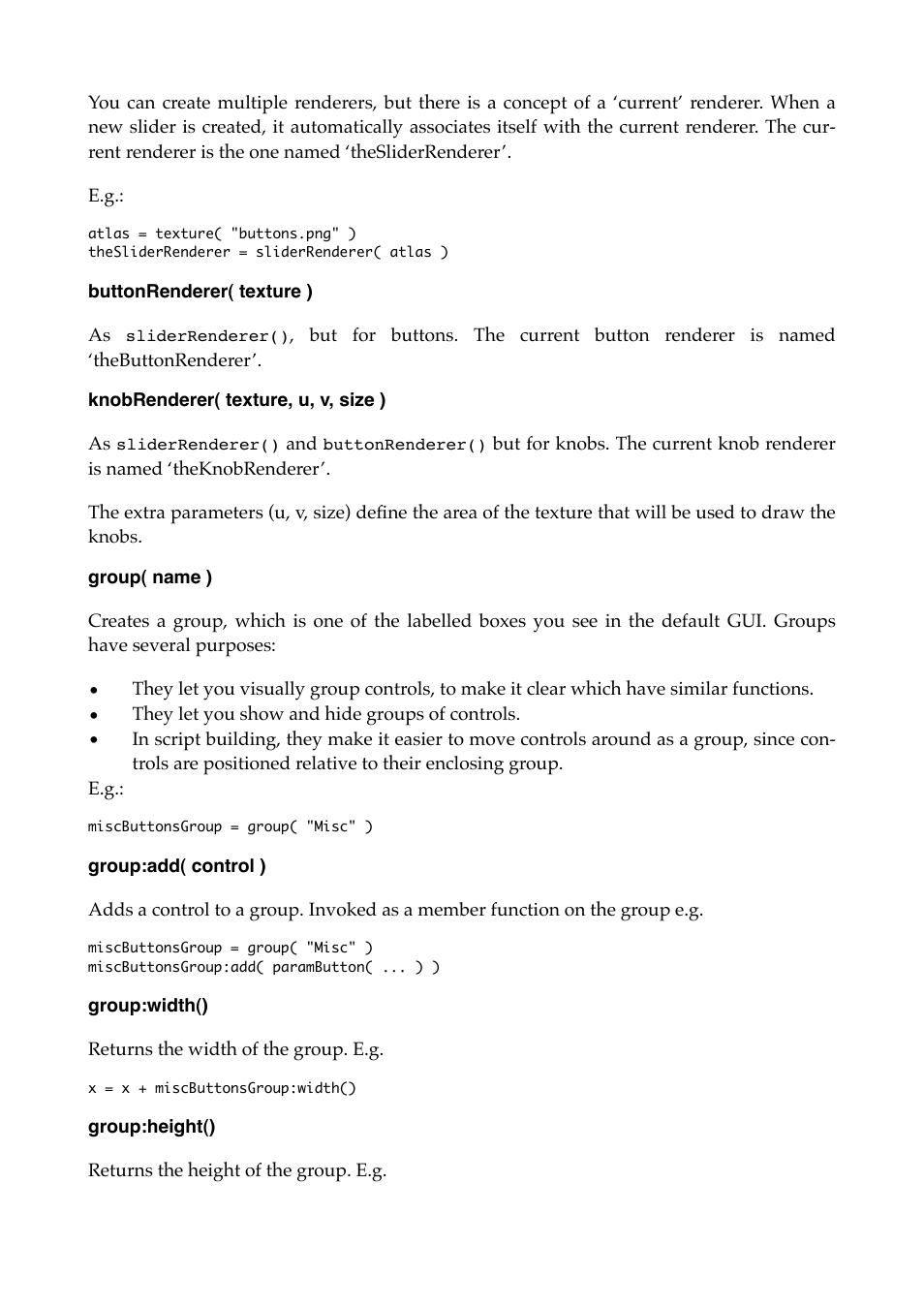 Buttonrenderer( texture ), Knobrenderer( texture, u, v, size ), Group( name ) | Group:add( control ), Group:width(), Group:height() | Expert Sleepers Augustus Loop v2.3.0 User Manual | Page 45 / 76