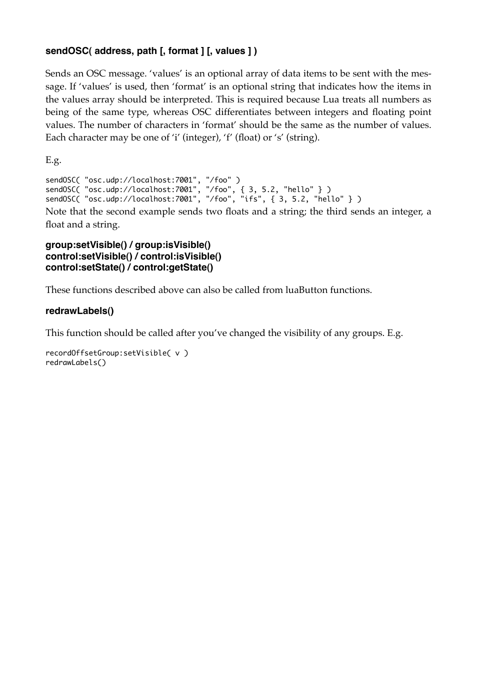 Sendosc( address, path [, format ] [, values ] ), Control:setvisible() / control:isvisible(), Control:setstate() / control:getstate() | Redrawlabels() | Expert Sleepers Augustus Loop v2.3.0 User Manual | Page 52 / 76