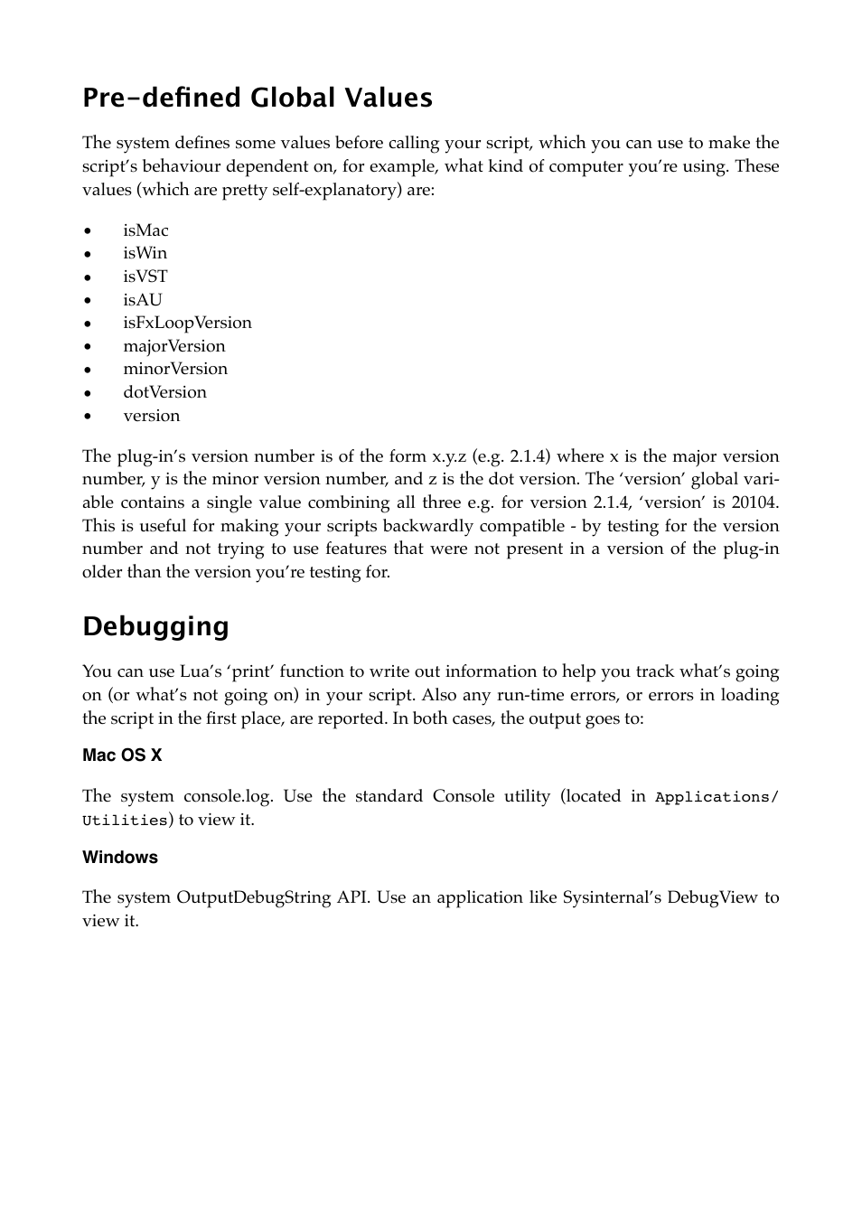 Pre-defined global values, Debugging, Mac os x | Windows | Expert Sleepers Augustus Loop v2.3.0 User Manual | Page 53 / 76