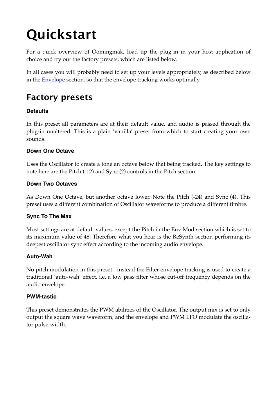 Quickstart, Factory presets, Defaults | Down one octave, Down two octaves, Sync to the max, Auto-wah, Pwm-tastic | Expert Sleepers Oomingmak v1.0.0 User Manual | Page 11 / 38