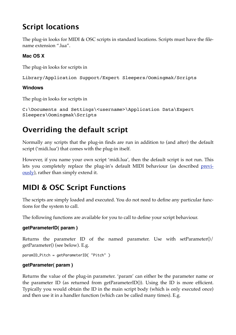 Script locations, Mac os x, Windows | Overriding the default script, Midi & osc script functions, Getparameterid( param ), Getparameter( param ) | Expert Sleepers Oomingmak v1.0.0 User Manual | Page 28 / 38