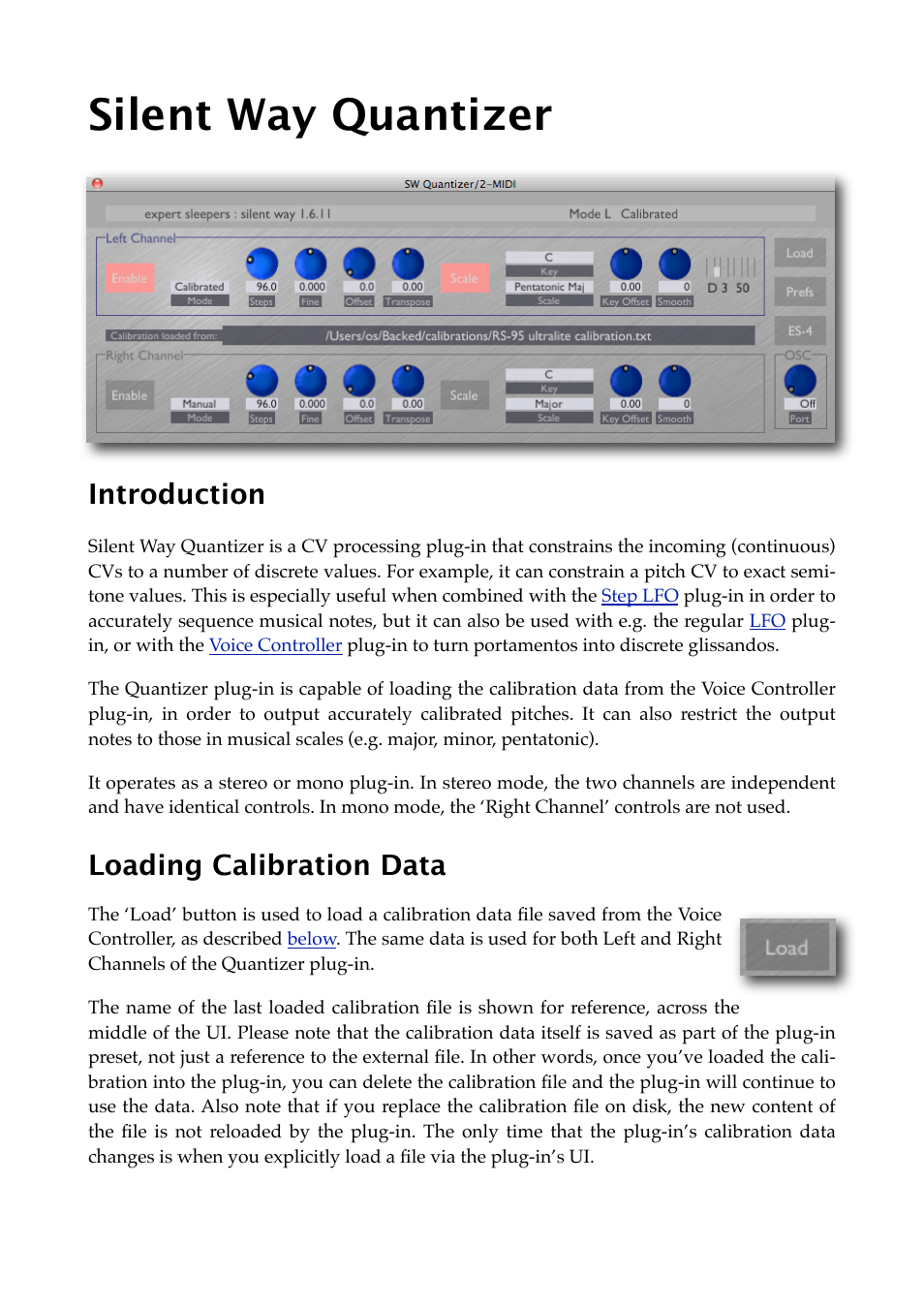 Silent way quantizer, Introduction, Loading calibration data | Quantizer | Expert Sleepers Silent Way v1.7.3 User Manual | Page 24 / 72