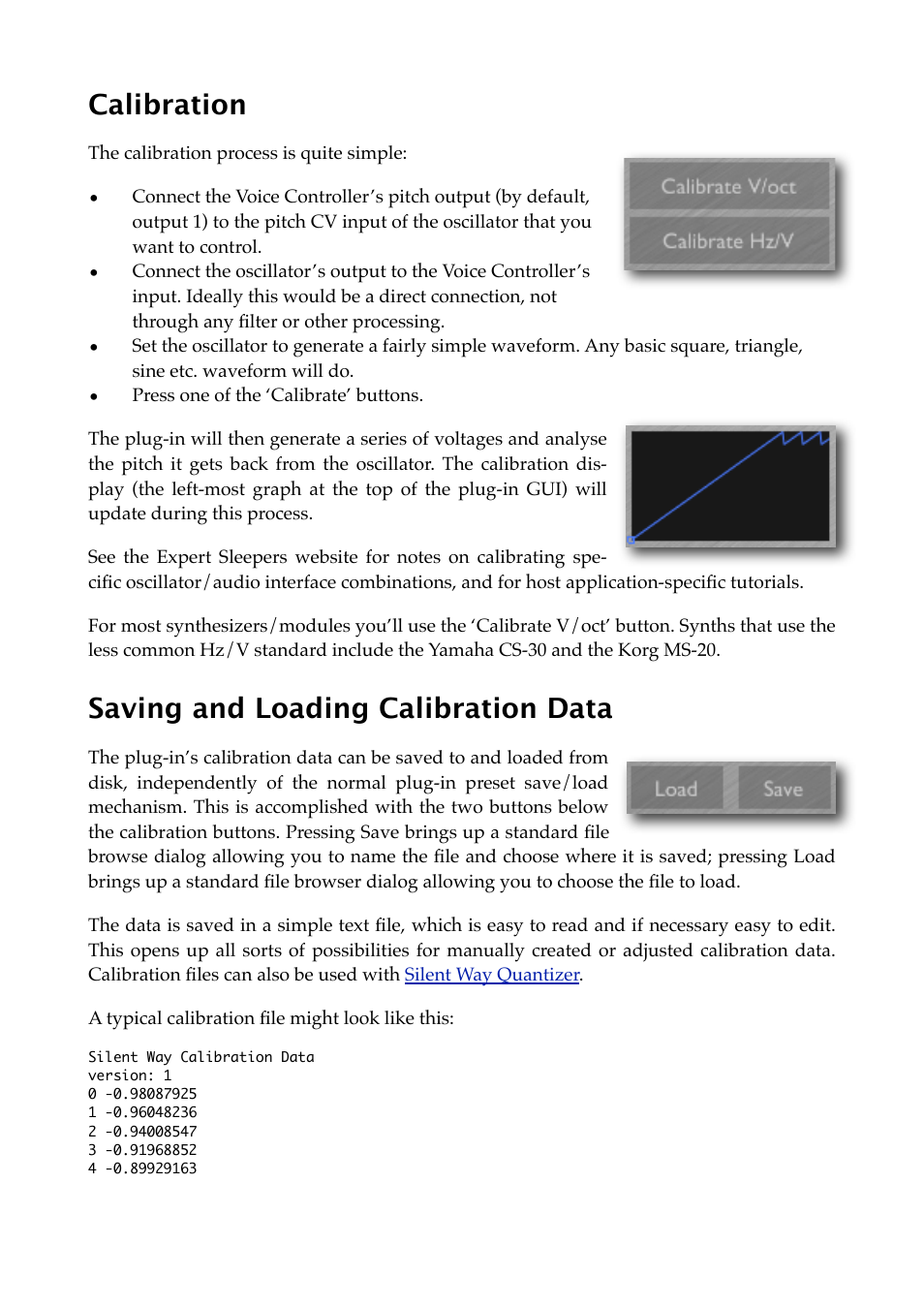 Calibration, Saving and loading calibration data, Below | Expert Sleepers Silent Way v1.7.3 User Manual | Page 30 / 72