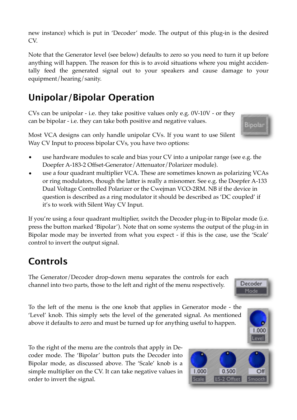 Unipolar/bipolar operation, Controls | Expert Sleepers Silent Way v1.7.3 User Manual | Page 43 / 72