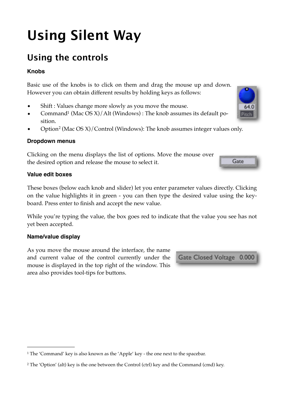 Using silent way, Using the controls, Knobs | Dropdown menus, Value edit boxes, Name/value display | Expert Sleepers Silent Way ES-4 Controller v1.7.2 User Manual | Page 9 / 22