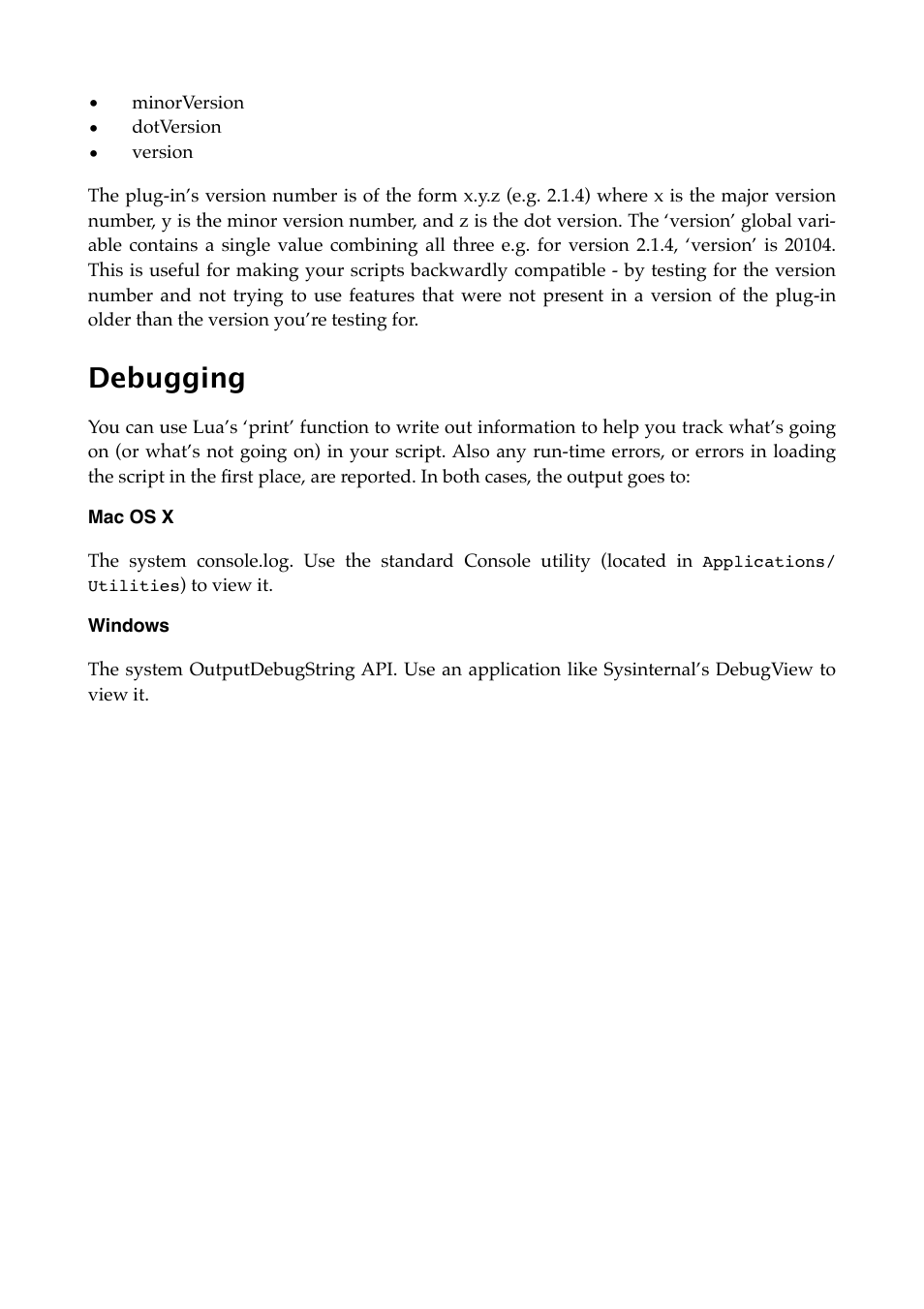 Debugging, Mac os x, Windows | Expert Sleepers MIDI & OSC Scripting v1.1.0 User Manual | Page 13 / 16