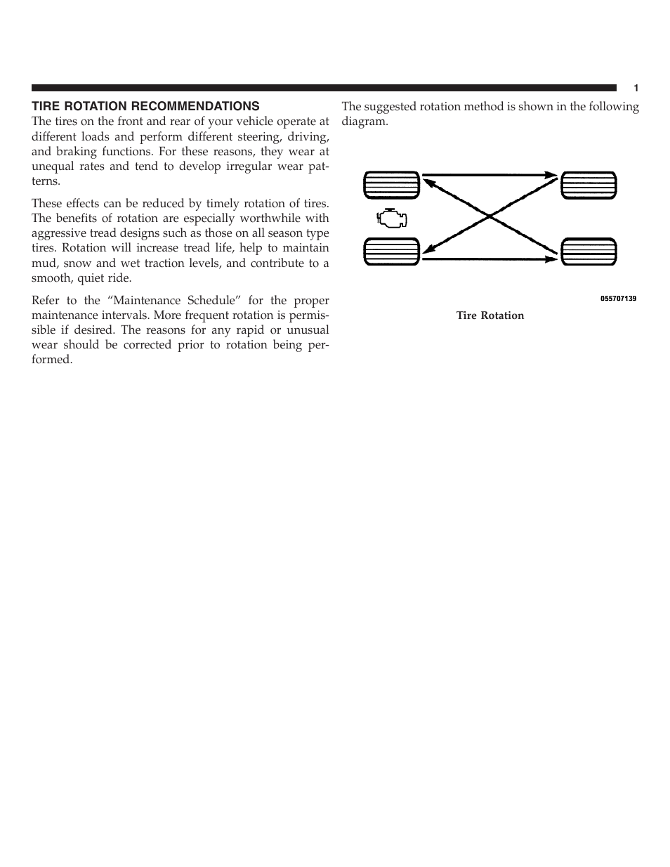 Tire rotation recommendations | FIAT 2013 500 User Manual | Page 137 / 206