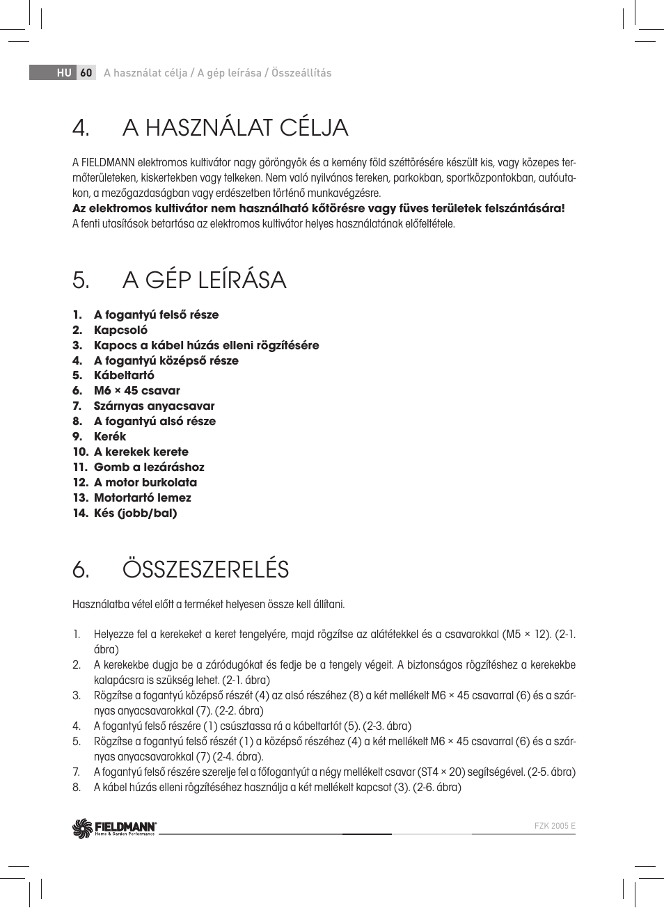 A használat célja, A gép leírása, Összeszerelés | Fieldmann FZK 2005-E User Manual | Page 60 / 84