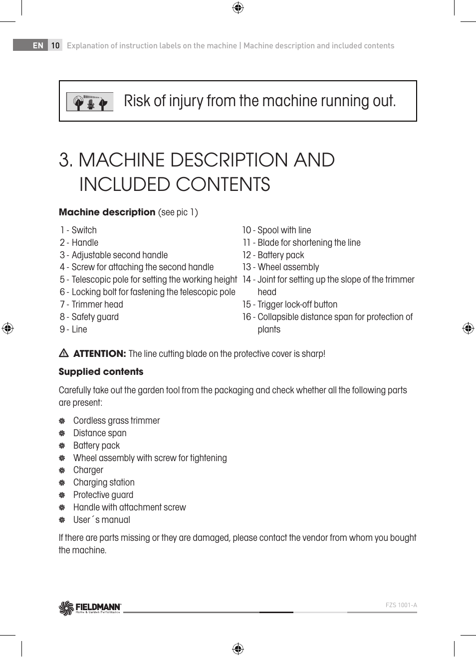 Machine description and included contents, Risk of injury from the machine running out | Fieldmann FZS 1001-A User Manual | Page 10 / 104