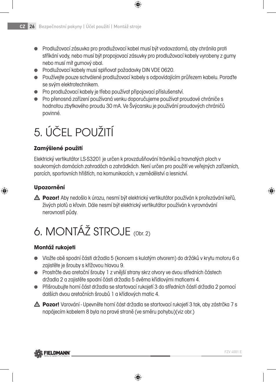 Účel použití, Montáž stroje | Fieldmann FZV 4001-E User Manual | Page 26 / 160