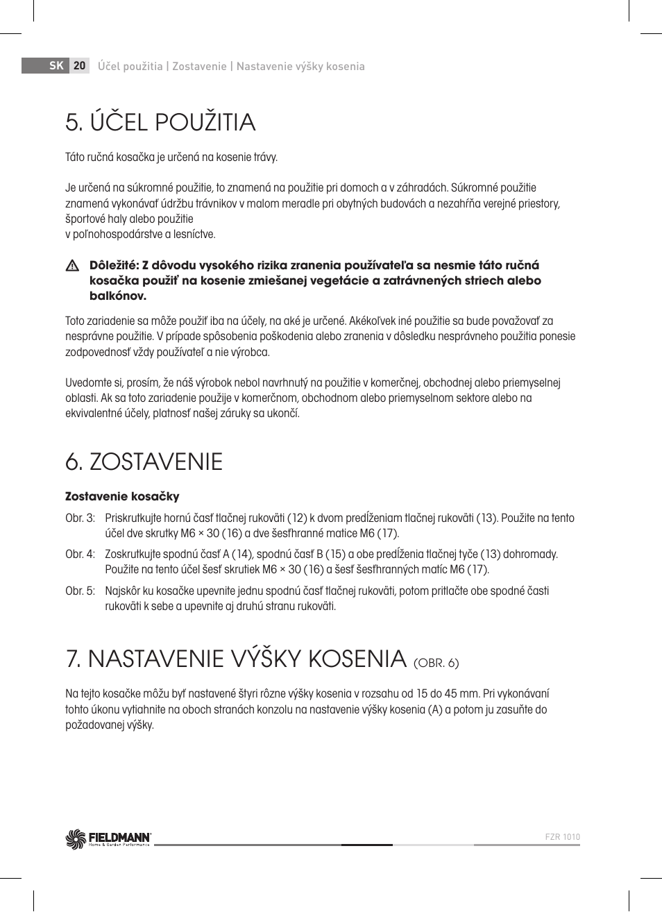 Účel použitia, Zostavenie, Nastavenie výšky kosenia | Fieldmann FZR 1010 User Manual | Page 20 / 36