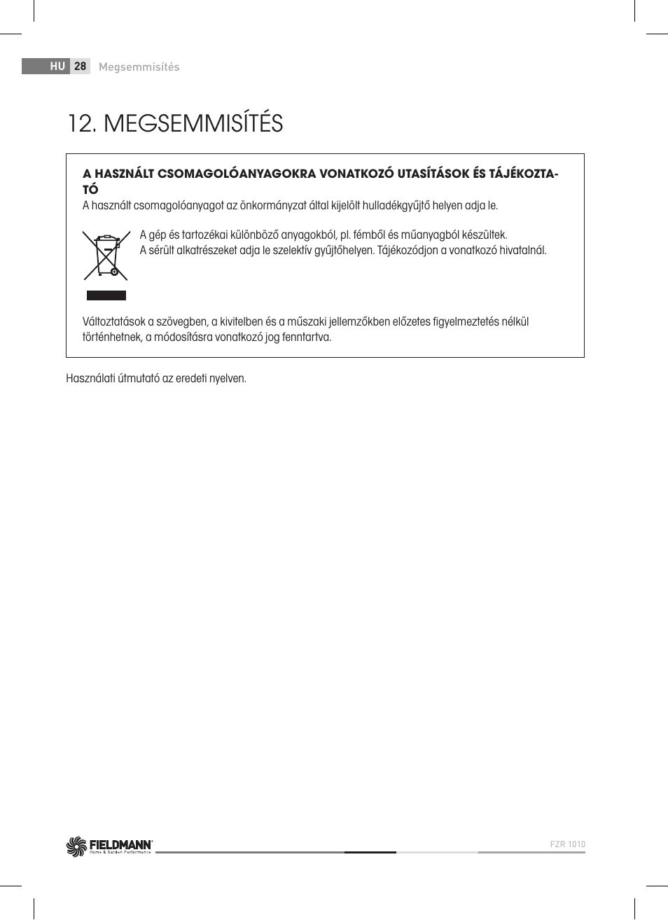 Megsemmisítés | Fieldmann FZR 1010 User Manual | Page 28 / 36