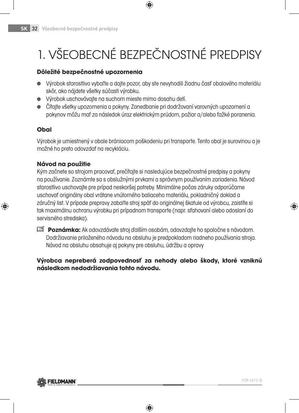 Všeobecné bezpečnostné predpisy | Fieldmann FZR 4012-B User Manual | Page 32 / 82