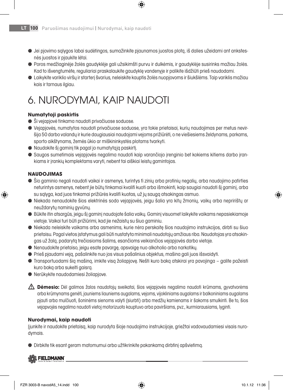 Nurodymai, kaip naudoti | Fieldmann FZR 3004-B User Manual | Page 100 / 110