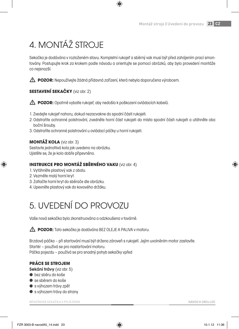 Montáž stroje, Uvedení do provozu | Fieldmann FZR 3004-B User Manual | Page 23 / 110
