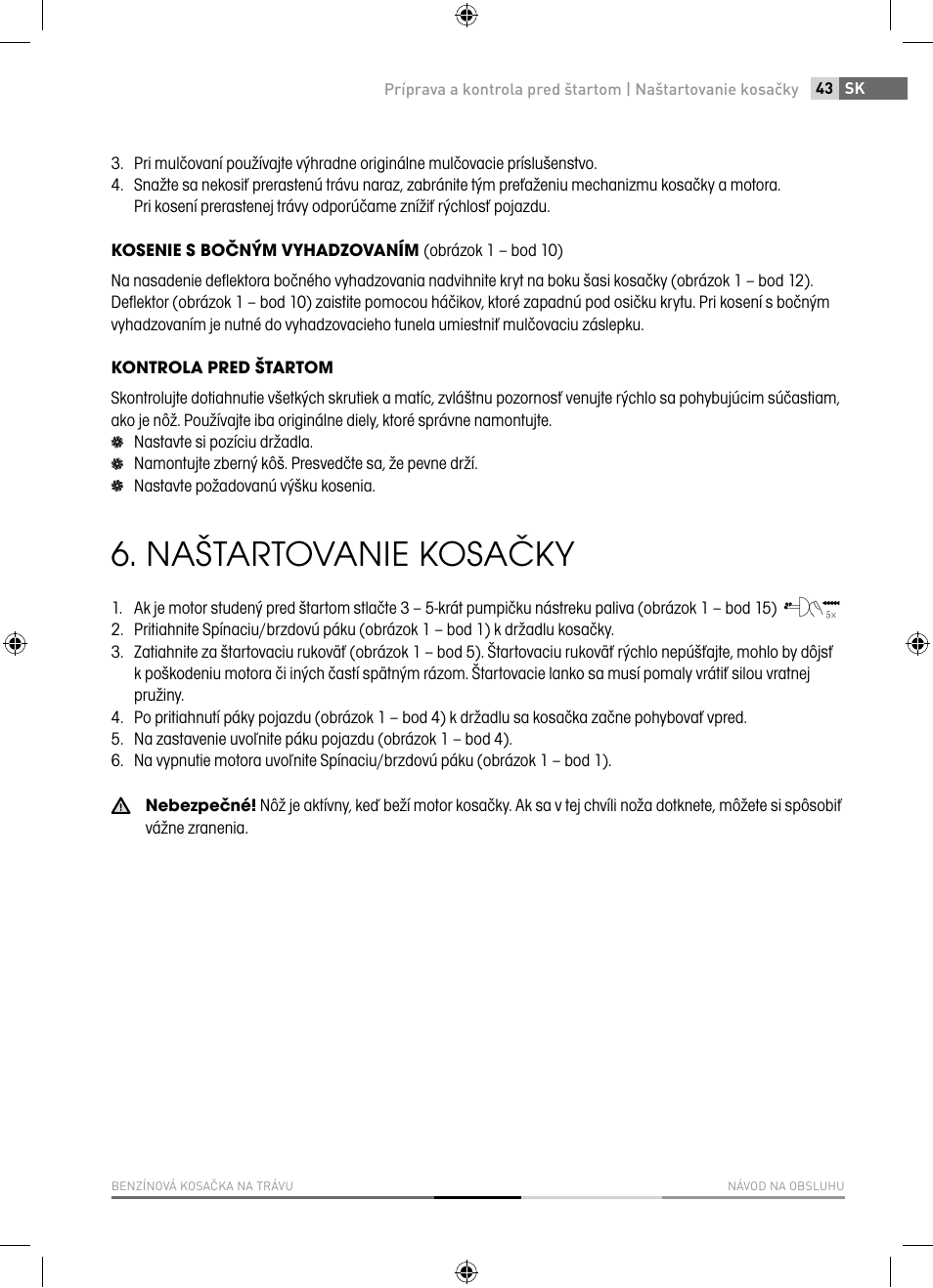 Naštartovanie kosačky | Fieldmann FZR 4621-BV User Manual | Page 43 / 92