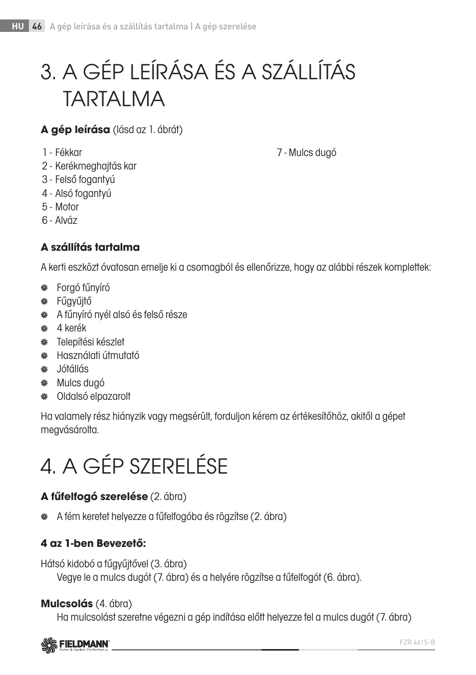 A gép leírása és a szállítás tartalma, A gép szerelése | Fieldmann FZR 4615-B User Manual | Page 46 / 82