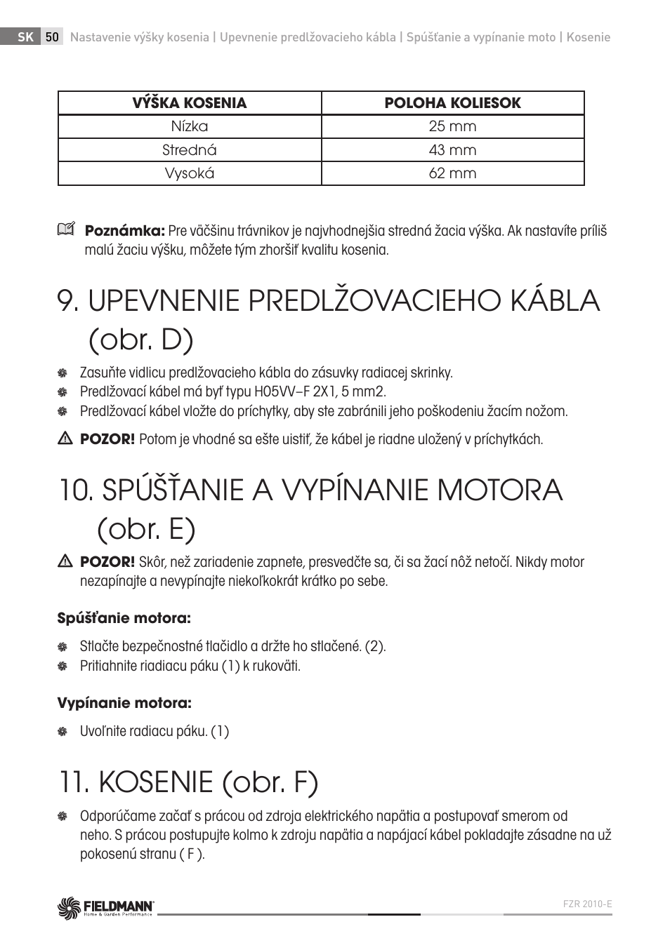 Upevnenie predlžovacieho kábla (obr. d), Spúšťanie a vypínanie motora (obr. e), Kosenie (obr. f) | Fieldmann FZR 2010-E User Manual | Page 50 / 116