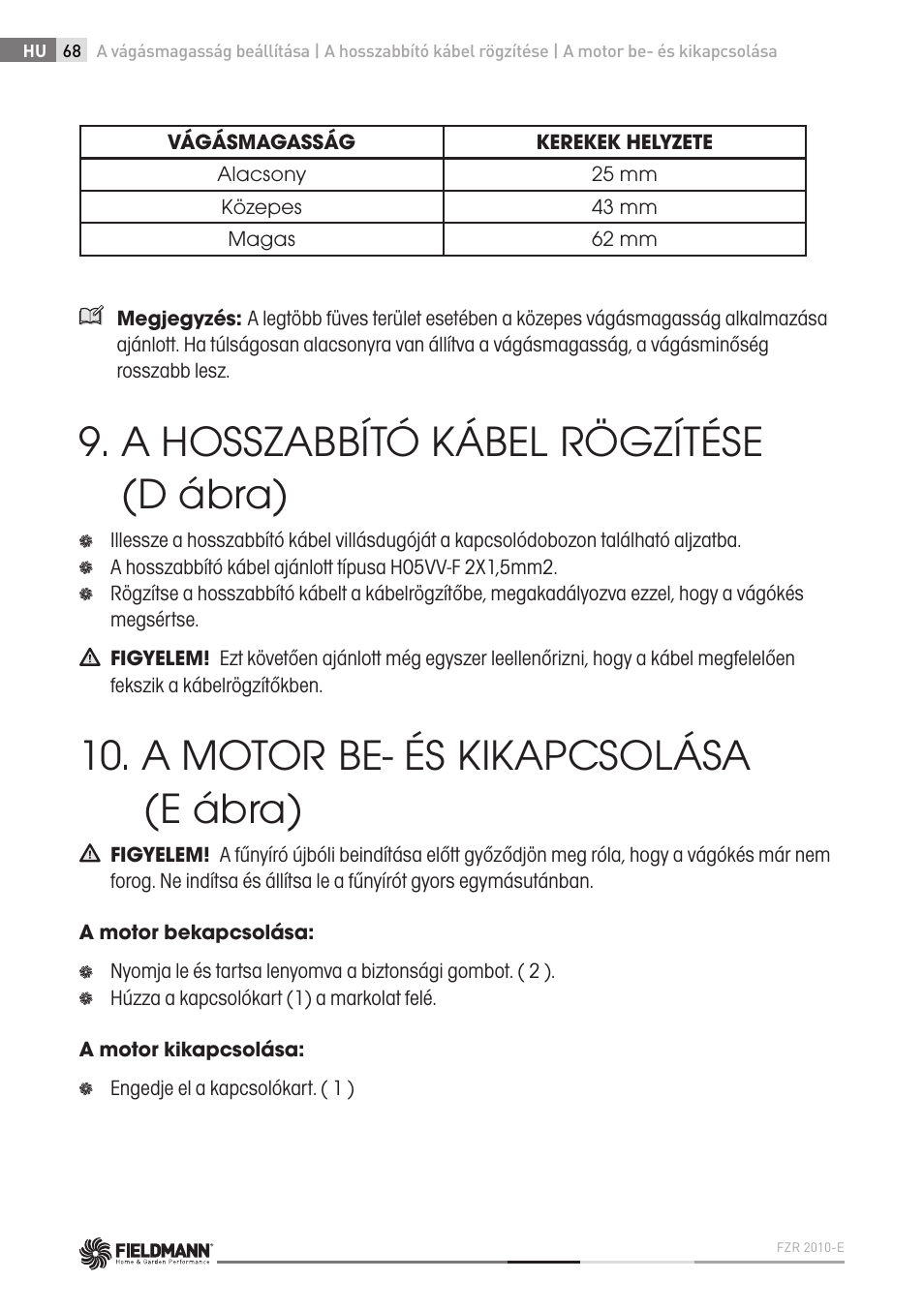 A hosszabbító kábel rögzítése (d ábra), A motor be- és kikapcsolása (e ábra) | Fieldmann FZR 2010-E User Manual | Page 68 / 116