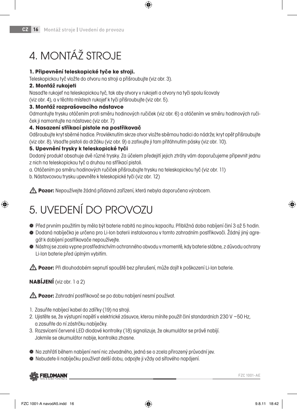 Montáž stroje, Uvedení do provozu | Fieldmann FZC 1001-A User Manual | Page 16 / 64