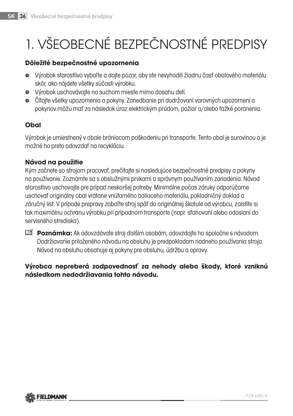 Všeobecné bezpečnostné predpisy | Fieldmann FZN 6005-E User Manual | Page 36 / 80