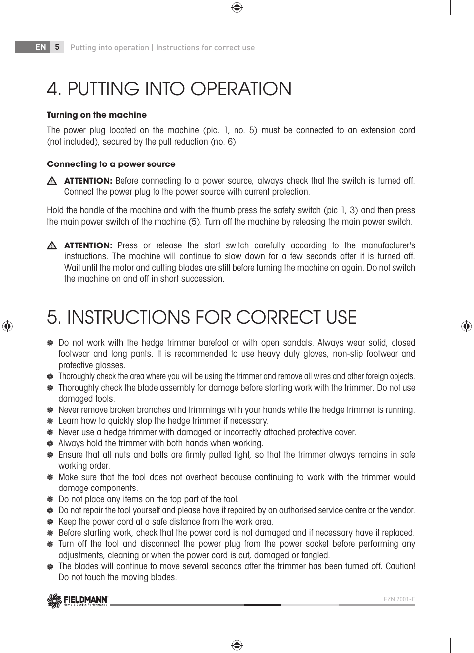 Putting into operation, Instructions for correct use | Fieldmann FZN 2001-E User Manual | Page 6 / 92