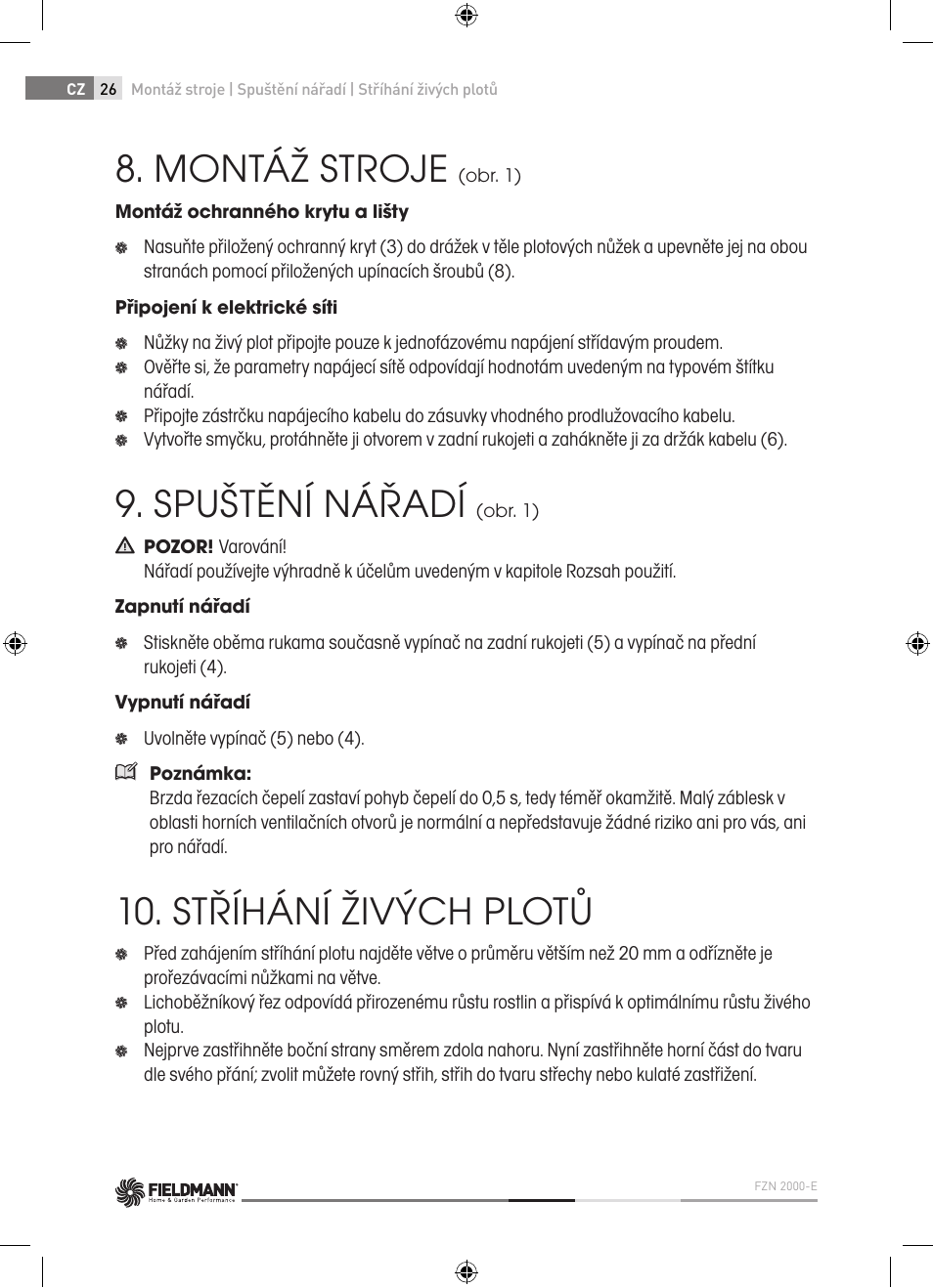 Montáž stroje, Spuštění nářadí, Stříhání živých plotů | Fieldmann FZN 2000-E User Manual | Page 26 / 76