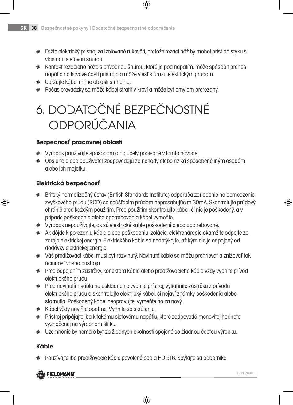 Dodatočné bezpečnostné odporúčania | Fieldmann FZN 2000-E User Manual | Page 38 / 76
