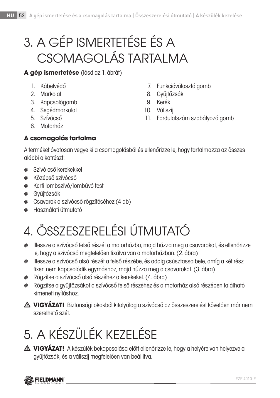 A gép ismertetése és a csomagolás tartalma, Összeszerelési útmutató, A készülék kezelése | Fieldmann FZF 4010-E User Manual | Page 52 / 80