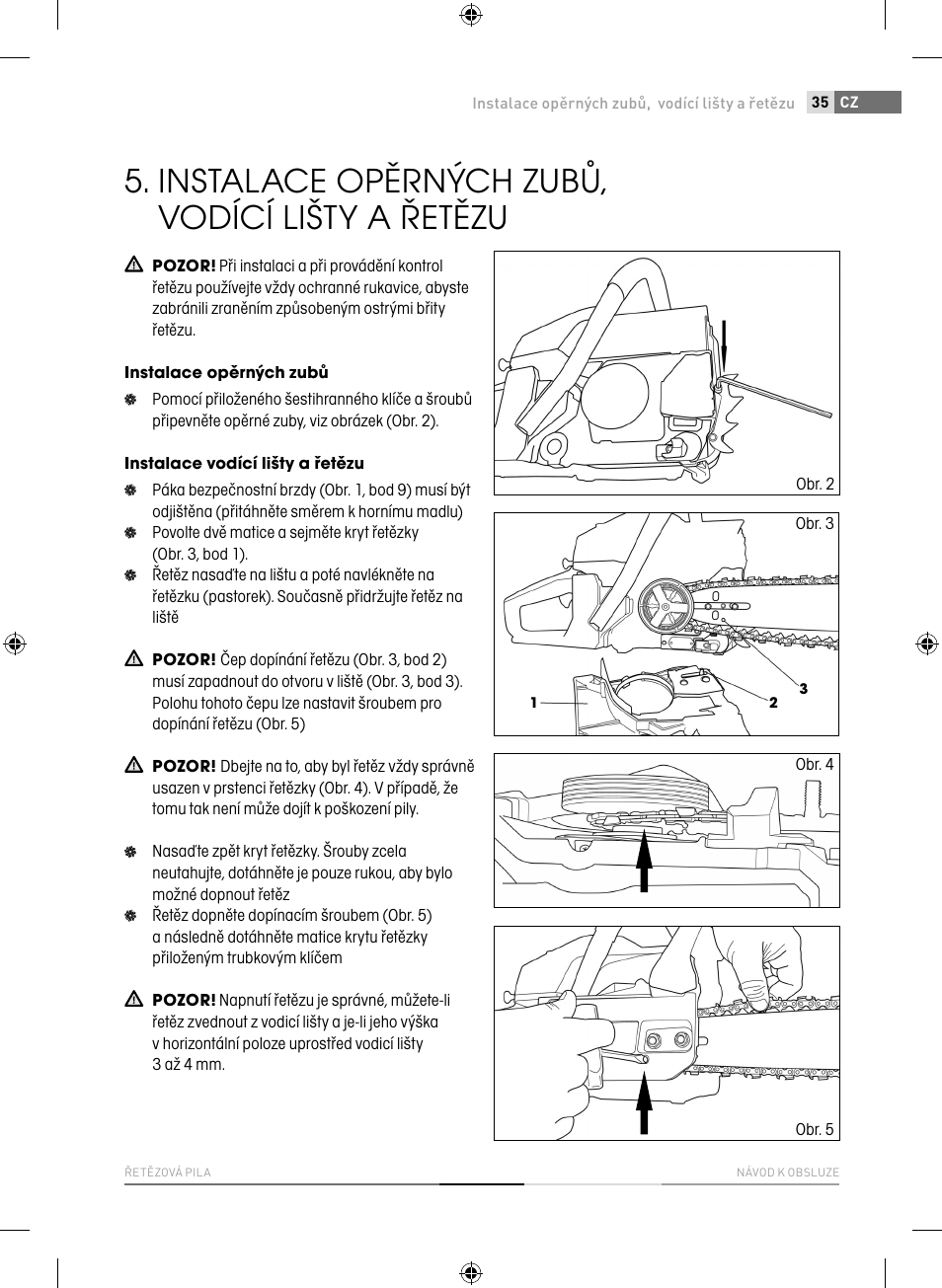 Instalace opěrných zubů, vodící lišty a řetězu | Fieldmann FZP 4516-B User Manual | Page 35 / 156
