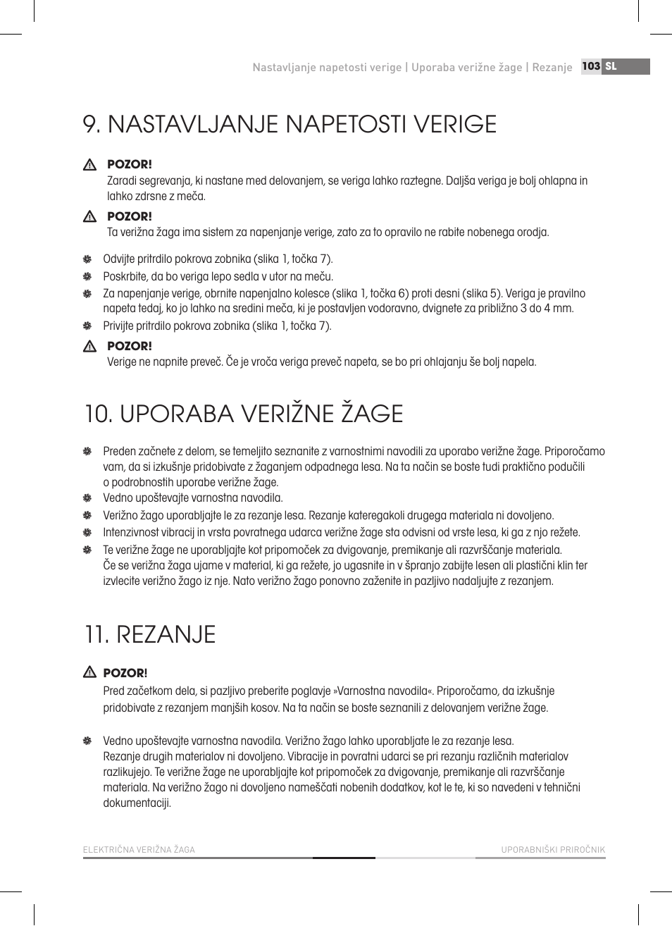 Nastavljanje napetosti verige, Uporaba verižne žage, Rezanje | Fieldmann FZP 2020-E User Manual | Page 103 / 120