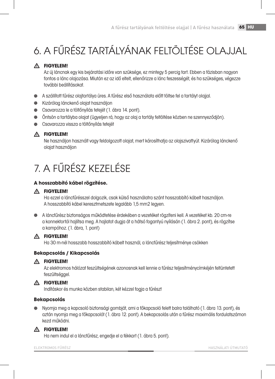 A fűrész tartályának feltöltése olajjal, A fűrész kezelése | Fieldmann FZP 2020-E User Manual | Page 65 / 120
