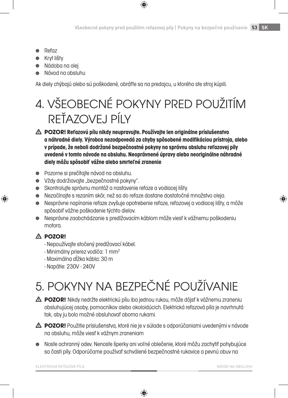 Všeobecné pokyny pred použitím reťazovej píly, Pokyny na bezpečné používanie | Fieldmann FZP 2001-E User Manual | Page 53 / 134