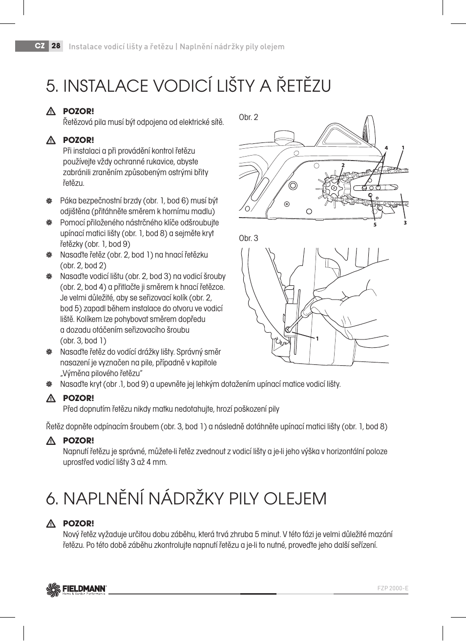 Instalace vodicí lišty a řetězu, Naplnění nádržky pily olejem | Fieldmann FZP 2000-E User Manual | Page 28 / 120