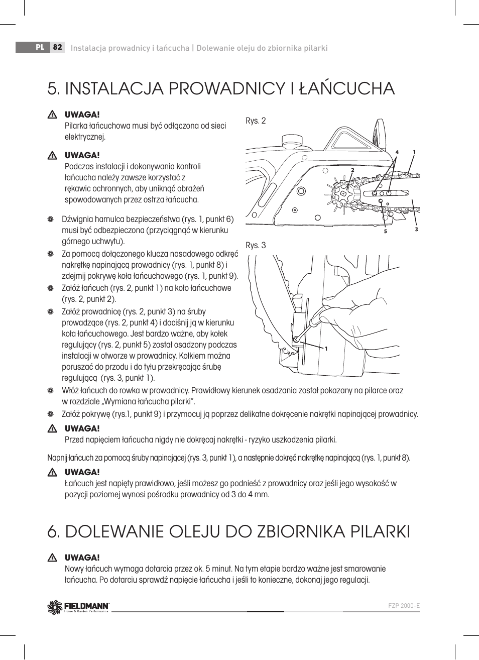 Instalacja prowadnicy i łańcucha, Dolewanie oleju do zbiornika pilarki | Fieldmann FZP 2000-E User Manual | Page 82 / 120