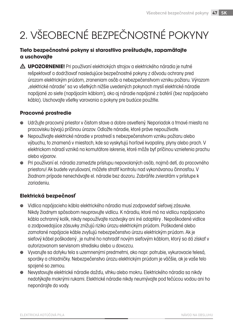 Všeobecné bezpečnostné pokyny | Fieldmann FDK 2001-E User Manual | Page 47 / 122