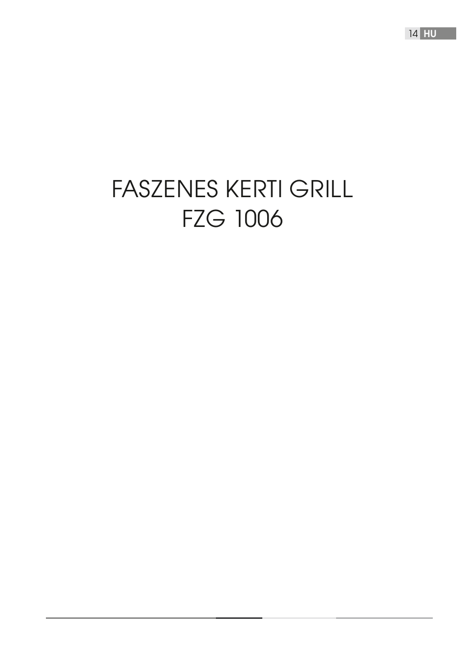 Faszenes kerti grill fzg 1006 | Fieldmann FZG 1006 User Manual | Page 14 / 58